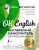 Английский самоучитель для продолжающих. OK English