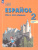 Испанский язык 2 класс. Углублённый уровень. Учебник. Часть 2
